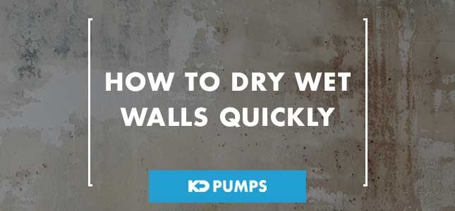 how to dry wet walls quickly